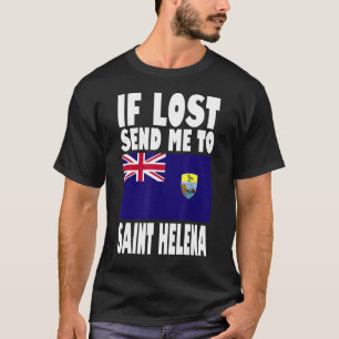 Camiseta Santo Helena Flag Design Se perdido envie-me para 