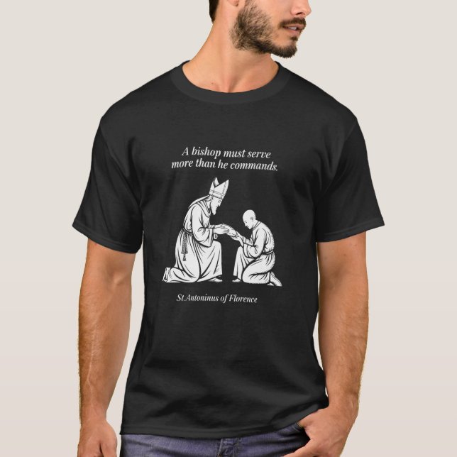 Camiseta São Antonino Servir Mais Do Que Comandar Design (Frente)