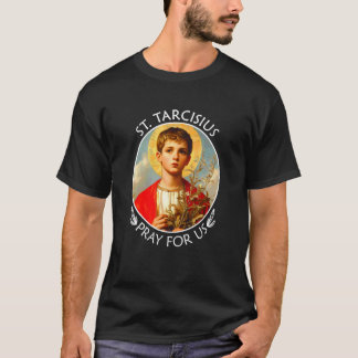 Camiseta São Tarcísio Reze Por Nós Confirmação Católica