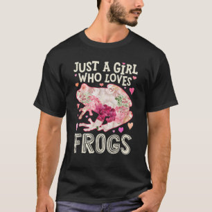 Camiseta Sapo Apenas Uma Menina Que Ama Sapos Anfíbios Flor