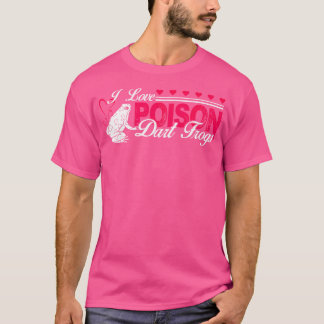 Camiseta Sapo De Dart Venenoso Adoro Sapo De Dart Venenoso