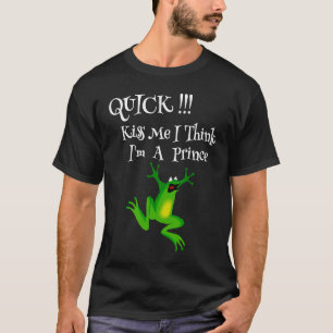 Camiseta Sapo Engraçado, Citação Beija-Me Rápido Acho Que S