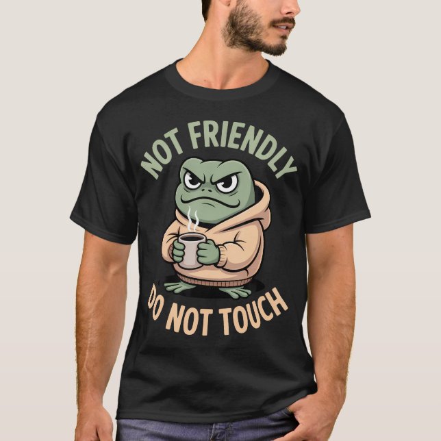 Camiseta Sapo Não Amigável Não Tocar Café Introvertido (Frente)