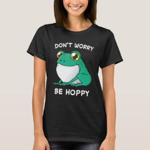 Camiseta Sapo Não se Preocupe Seja Feliz em Caçar Anfíbio 
