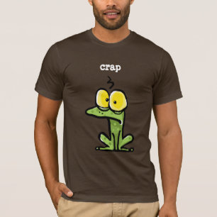 Camiseta Sapo ou sapo engraçado que pensam, "EXCREMENTO "