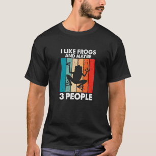 Camiseta Sapo que eu gosto de Sapos e talvez três Pessoas r