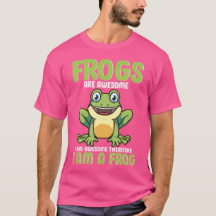 Camiseta Sapos Engraçados São Incríveis, Então Eu Sou Uma C