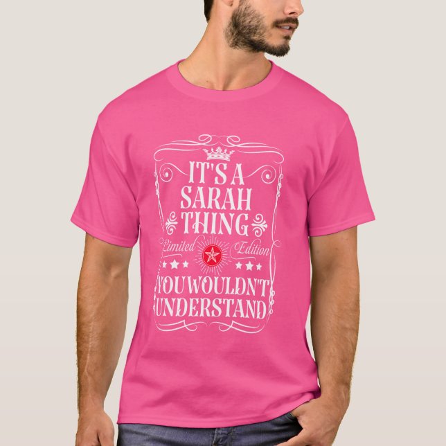 Camiseta Sarah é uma Sarah que você não entenderia (Frente)