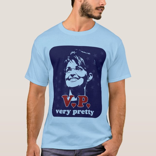 Camiseta Sarah Palin V.P. muito bonito (Frente)