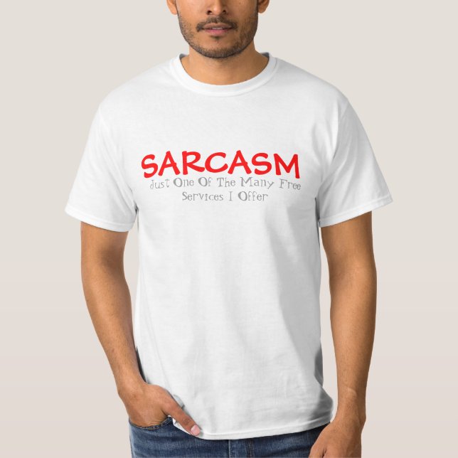 Camiseta Sarcasm (Frente)