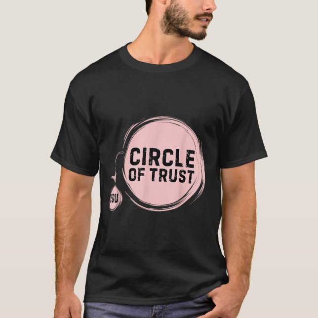 Camiseta Sarcasm Circle Of Trust Funny  (Frente)