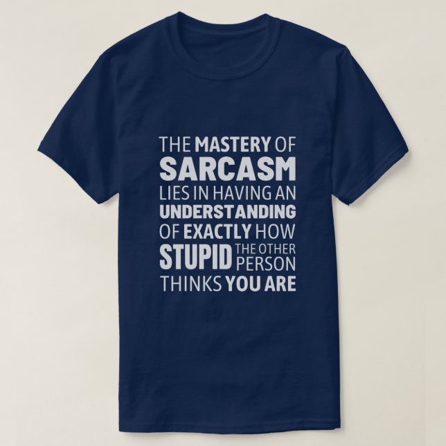 Camiseta Sarcasm Master - Mensagem Engraçada (Frente do Design)