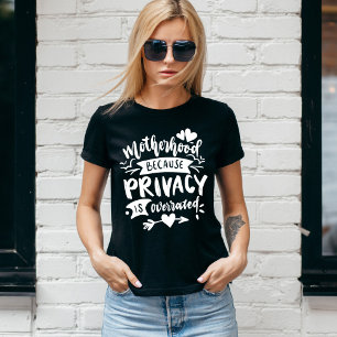 Camiseta Sarcasm Motherhood Engraçado Mãe