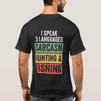 Camiseta Sarcasmo Caçando Mens De Pesca Dizendo Engraçado