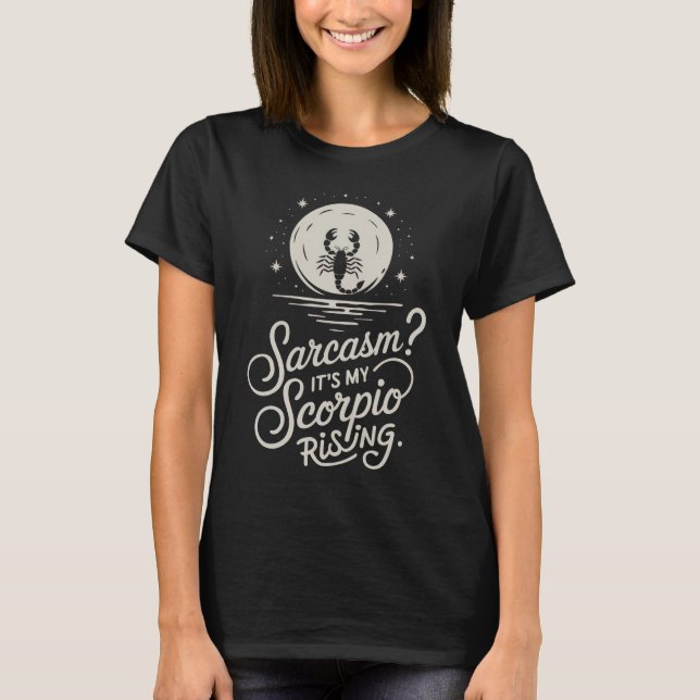 Camiseta Sarcasmo? É a minha citação engraçada da Ascensão  (Frente)
