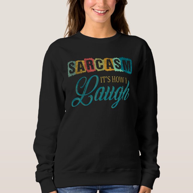 Camiseta Sarcasmo é como eu rio 4 (Frente)