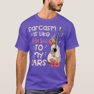 Camiseta Sarcasmo É Como Música Para Minha Png De Orelhas