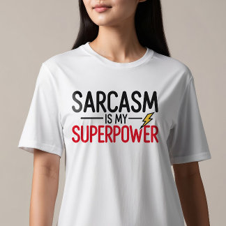 Camiseta Sarcasmo é meu superpoder