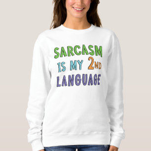 Camiseta Sarcasmo é o meu segundo idioma