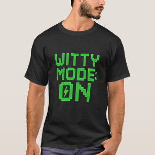 Camiseta Sarcasmo Engraçado "Modo Engraçado: Ativado" Desig