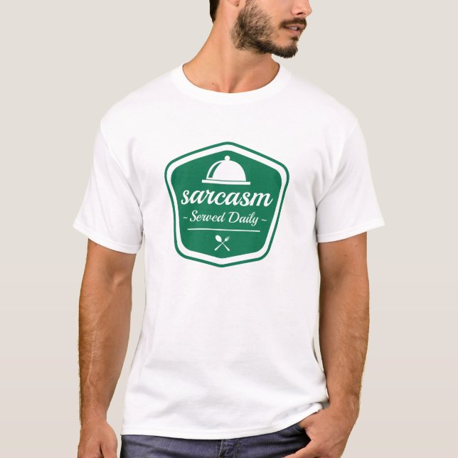 Camiseta Sarcasmo Servido Diariamente (Frente)