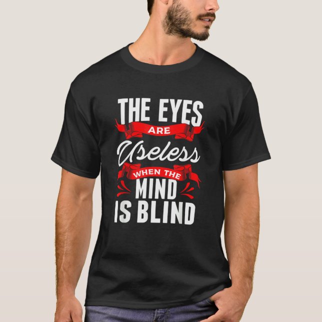 Camiseta Sarcastic Eyes Useless When Mind is Blind Sarcasm (Frente)