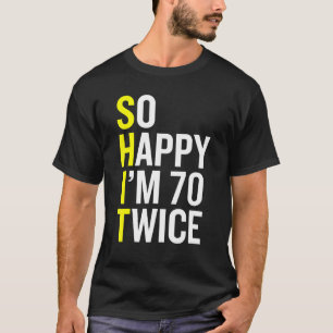 Camiseta Sarcástico 70 de 70 Anos de Idade B Dia Aniversári