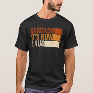 Camiseta Sarcástico Citação Vintage Sarcasmo É como eu abra