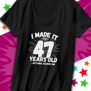 Camiseta Sarcástico de 47 anos Meme Engraçado 47º aniversár