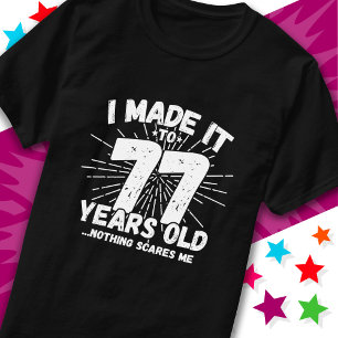 Camiseta Sarcástico de 77 anos Meme Engraçado 77º aniversár