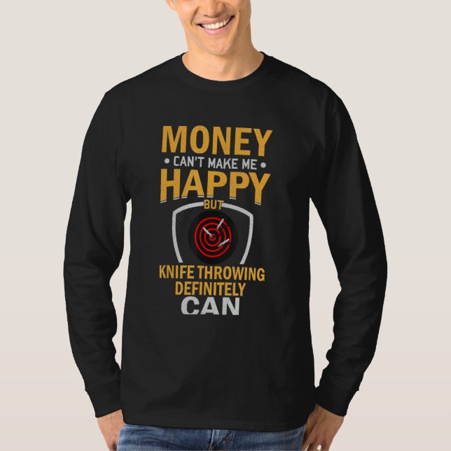 Camiseta Sarcástico Dinheiro Não Pode Me Fazer Feliz Mas Fa (Frente)