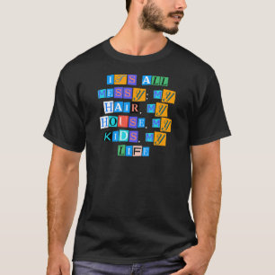Camiseta Sarcástico Dizendo Engraçado É Tudo Mal Meu Cabelo