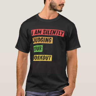 Camiseta Sarcástico, estou a julgar silenciosamente a sua c