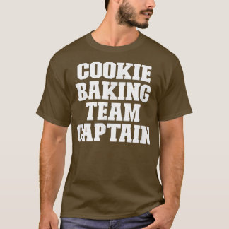Camiseta Sarcástico Funny Cookie Baking Team Capitão T-Shir