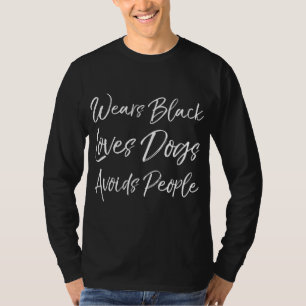 Camiseta Sarcástico Introduvert Veste Cães Pretos Amam Evit