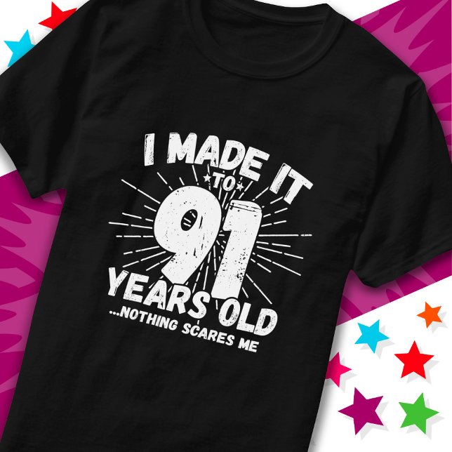 Camiseta Sarcástico Meme 91 ruas, 91 anos de idade (Criador carregado)