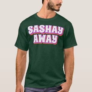 Camiseta Sashay Away Engraçado Dragão Rainha
