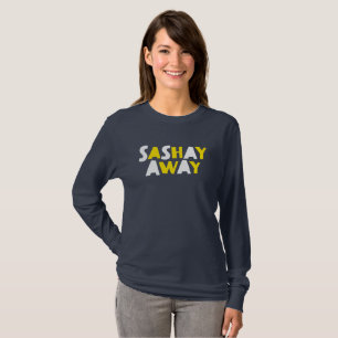 Camiseta Sashay Fora.