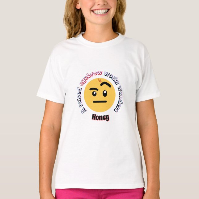 Camiseta Sass de Sobrancelha: Uma Sobrancelha Levantada Faz (Frente)