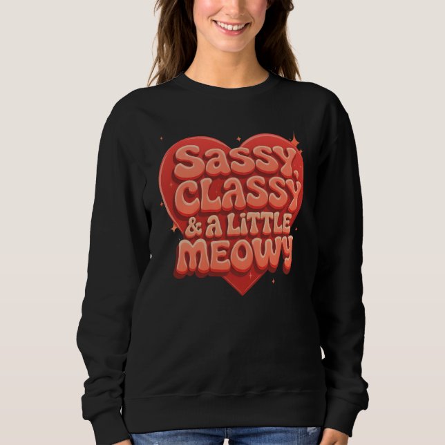 Camiseta sassy, classy and a little meowy (Frente)