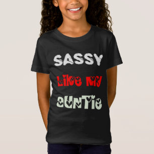 Camiseta Sassy como meu Auntie - presente de aniversário da