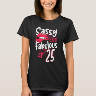 Camiseta Sassy E Fabuloso Ao Nascimento 25 Feminista De 25