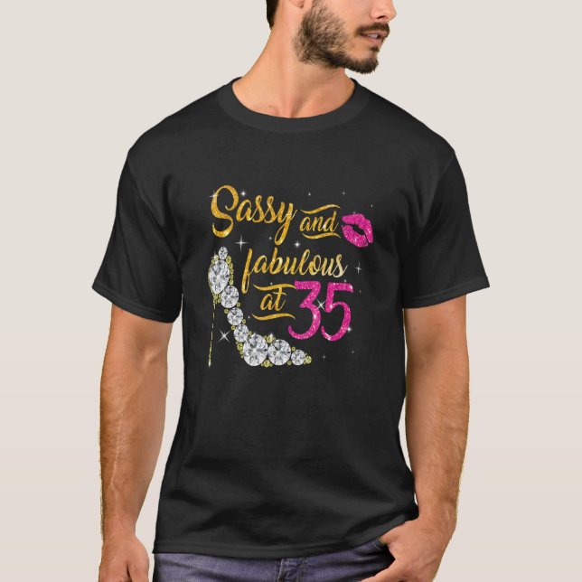 Camiseta Sassy E Fabuloso Aos 35 Anos De Idade 35 Anos S (Frente)