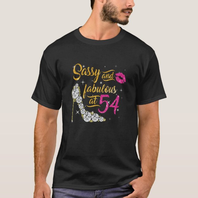 Camiseta Sassy e fabuloso aos 54 anos 54 anos (Frente)