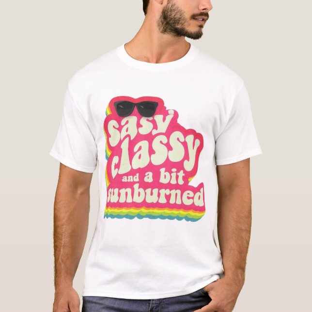 Camiseta Sassy e Sunbury - Engraçada citação Girly Summer (Frente)