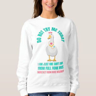 Camiseta Sassy Goose NÃO TENTE HOJE ENfermeira de emergênci