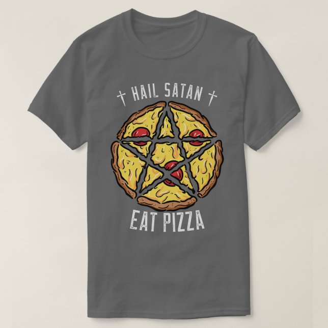 Camiseta Satã de granizo Coma Pizza Engraçado Pizza Pizza (Frente do Design)
