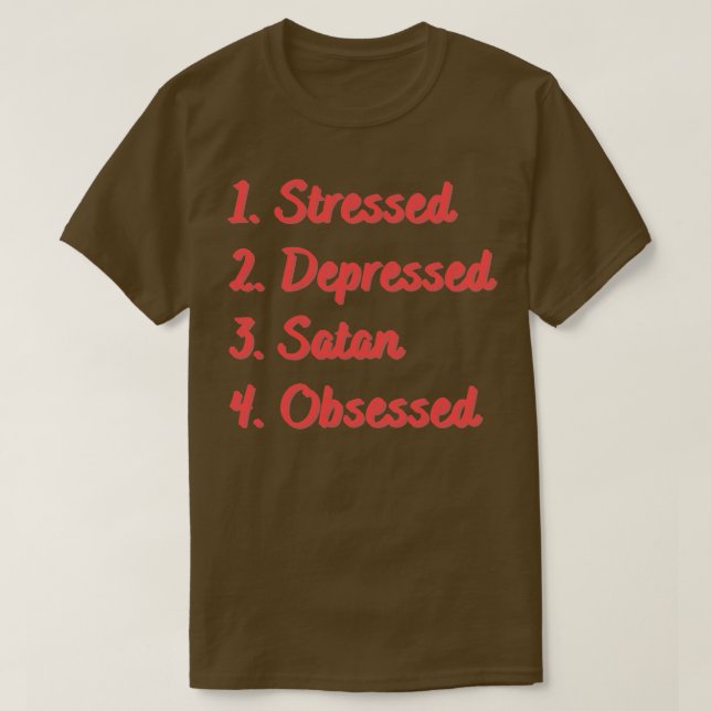 Camiseta Satã Deprimida Estressada Obcecada (Frente do Design)