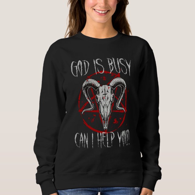 Camiseta Satanist Baphomet 666 Satanism God Is Busy Can I H (Frente)