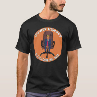 Camiseta Sátira de Líder Faminto por Poder